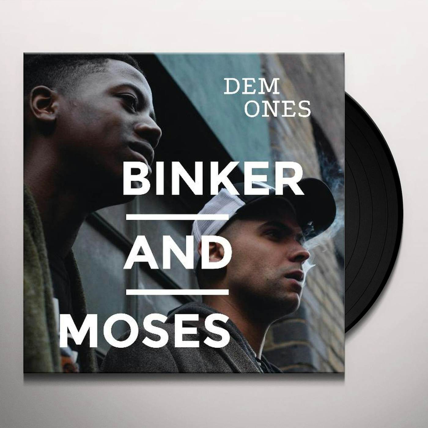 Binker and Moses Dem Ones Vinyl Record
