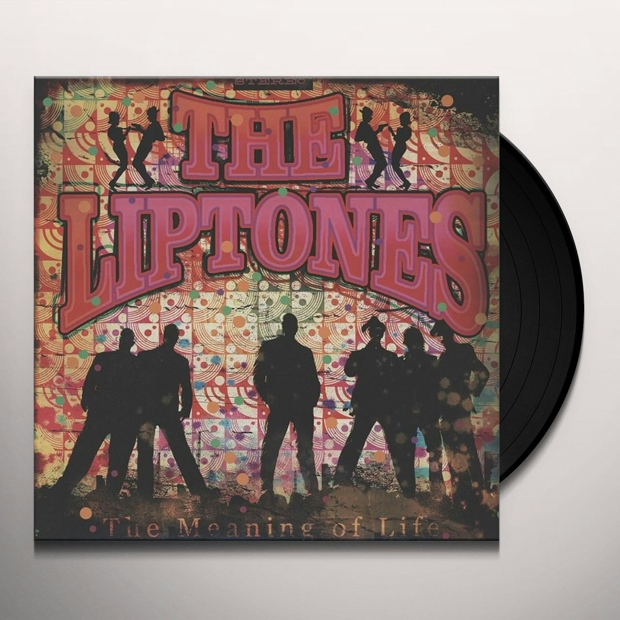 The Liptones MEANING OF LIFE Vinyl Record