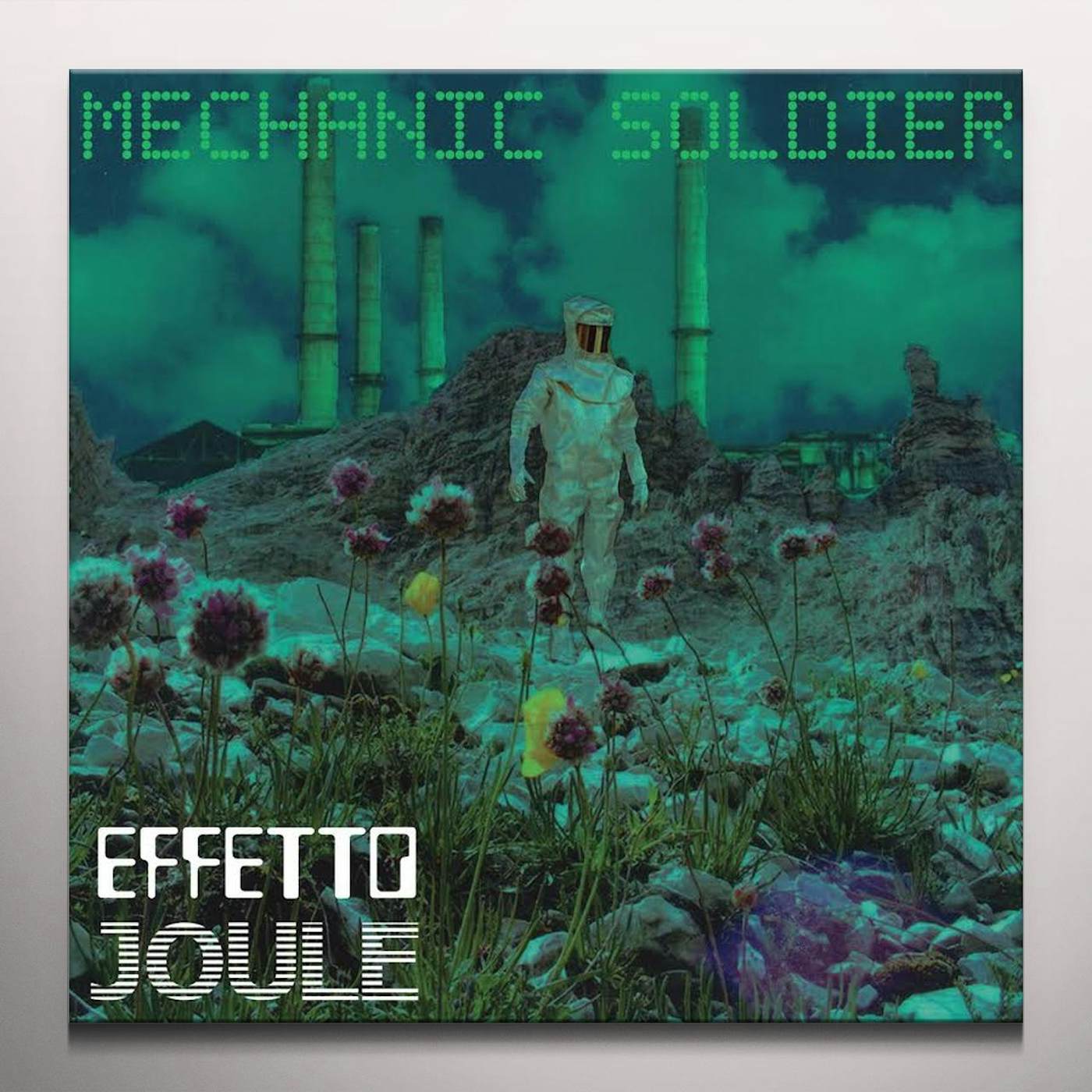 Effetto Joule Mechanic Soldier Vinyl Record
