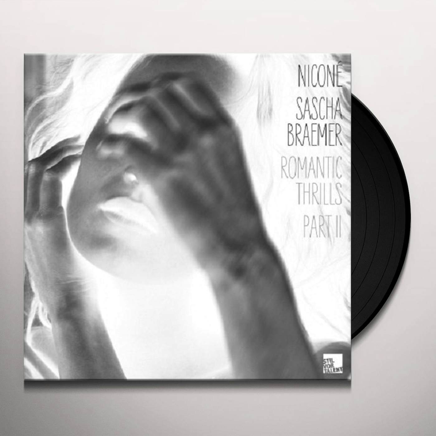 Sascha Nicone / Braemer ROMANTIC THRILLS PT 2 Vinyl Record