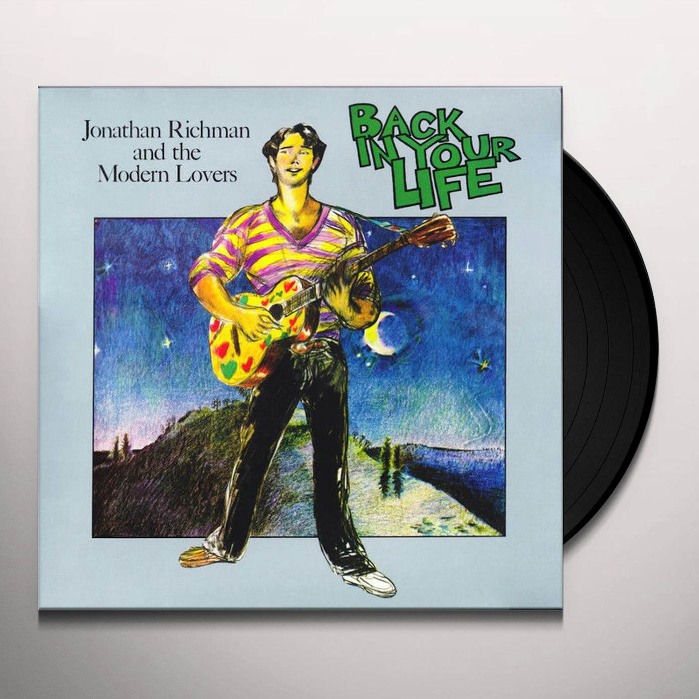 Jonathan Richman & The Modern Lovers Back In Your Life Vinyl Record