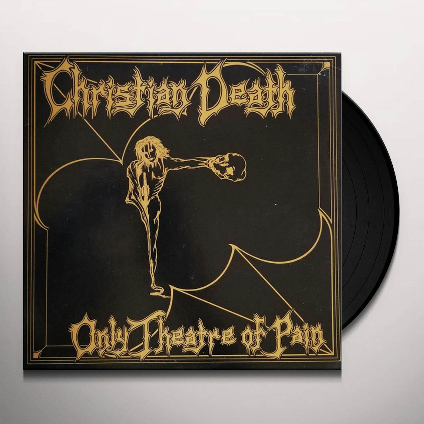 Christian Death Only Theatre of Pain Vinyl Record