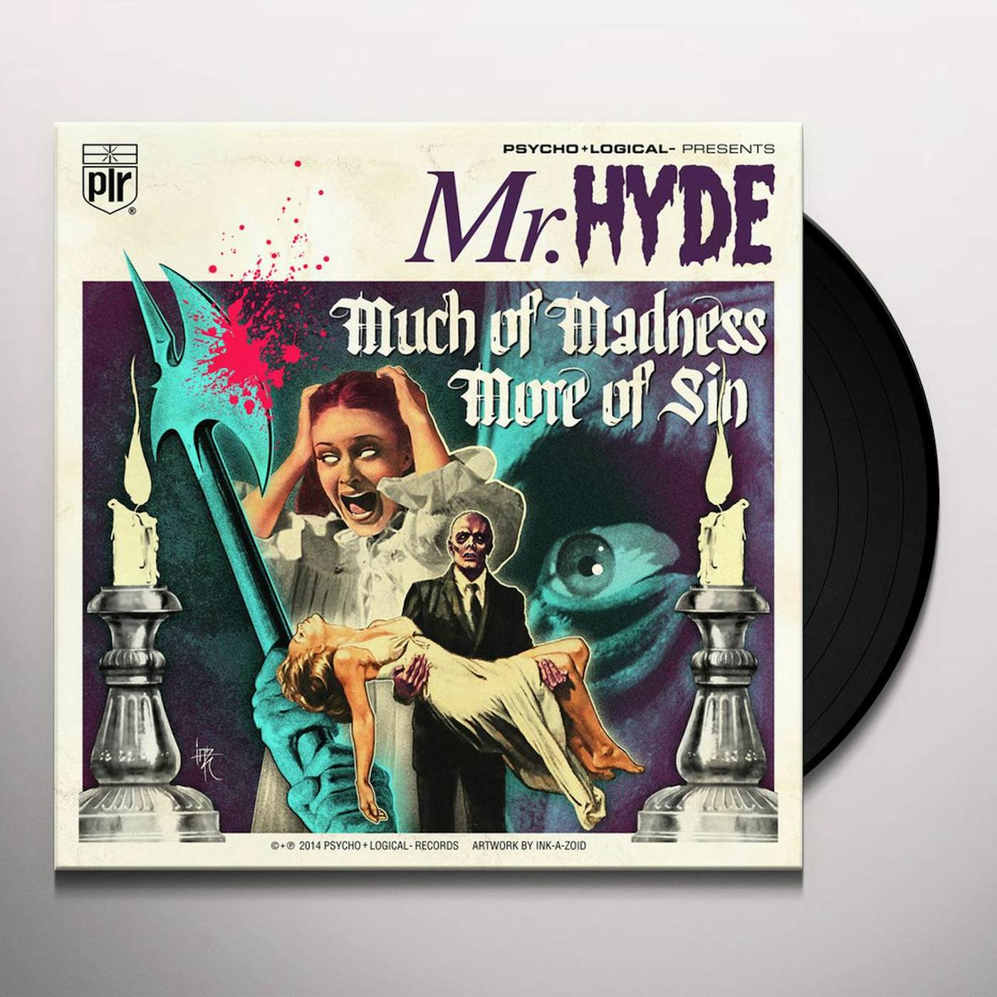 Mr. Hyde MUCH OF MADNESS MORE OF SIN Vinyl Record