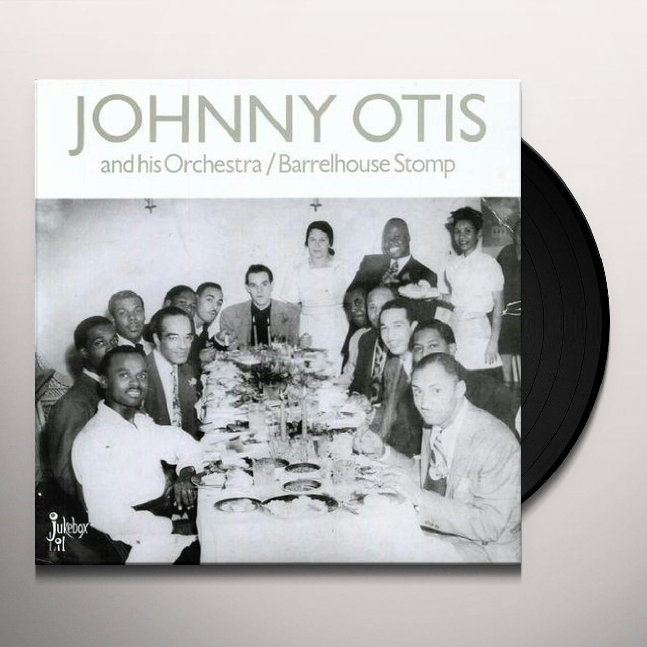 Barrelhouse Stomp Vinyl Record - Johnny Otis