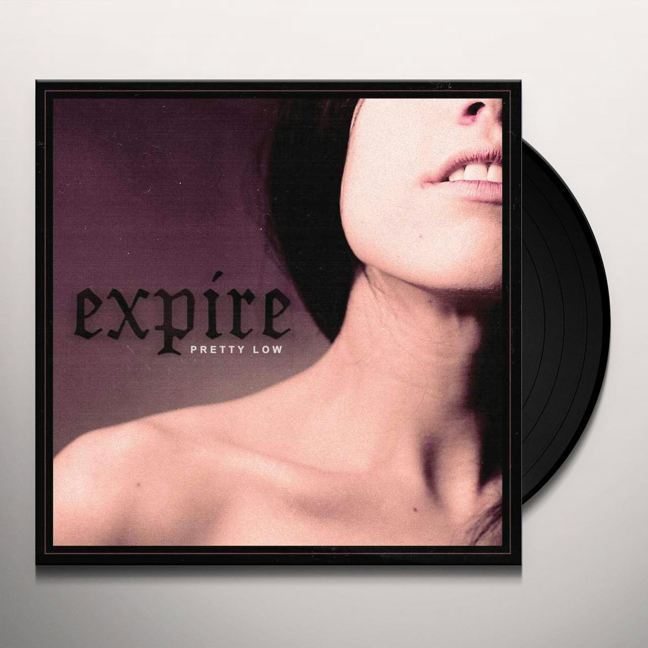 Expire PRETTY LOW Vinyl Record