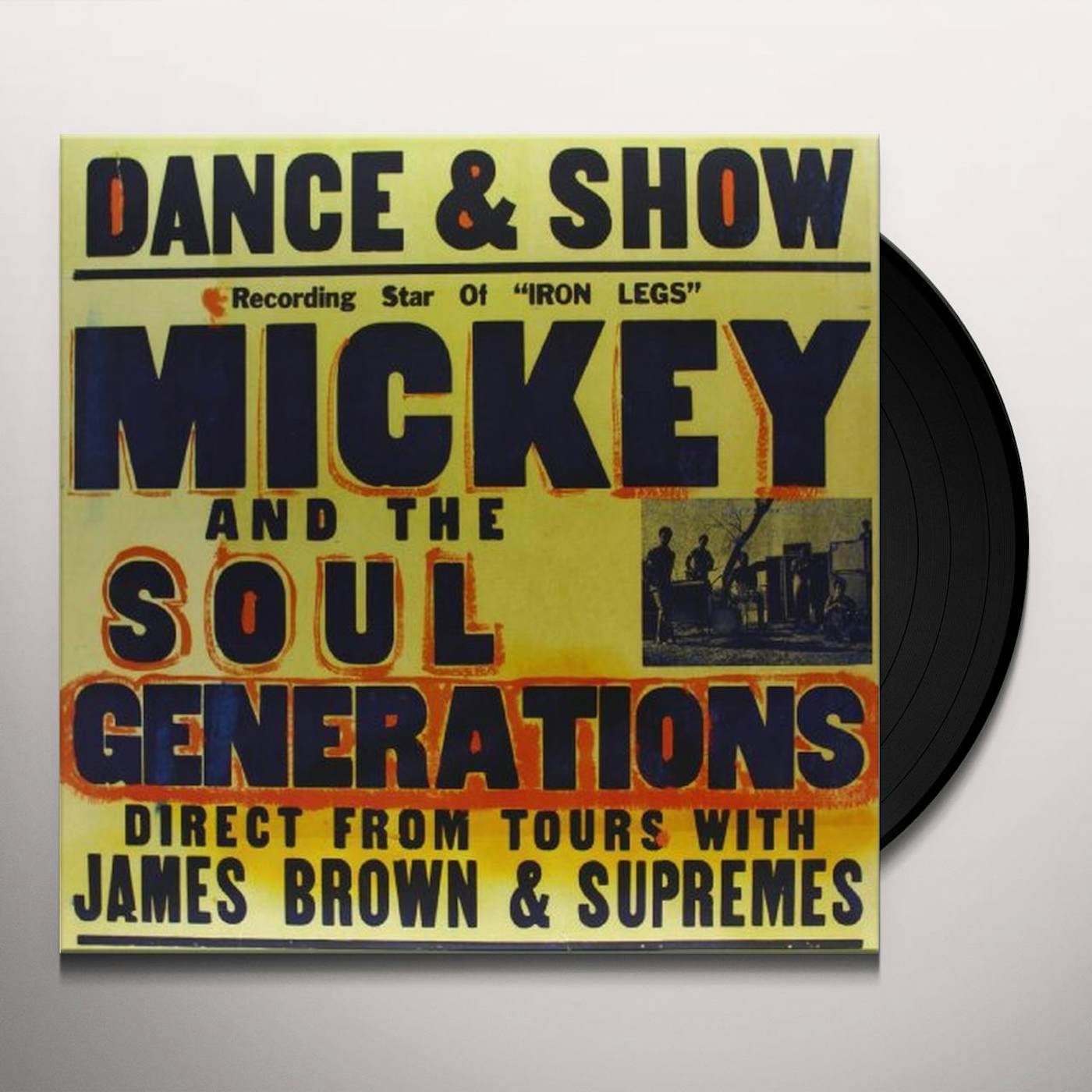 Mickey & The Soul Generation Iron Leg Vinyl Record