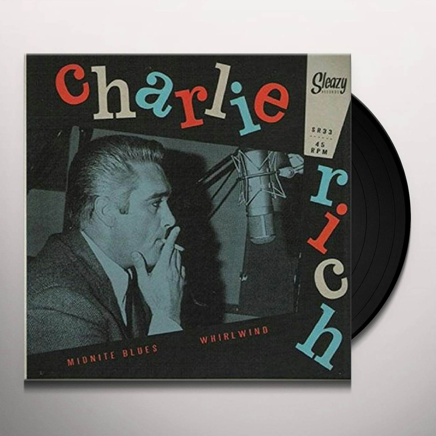 Charlie Rich MIDNITE BLUES/WHIRLWIND (UNDUBBED) Vinyl Record
