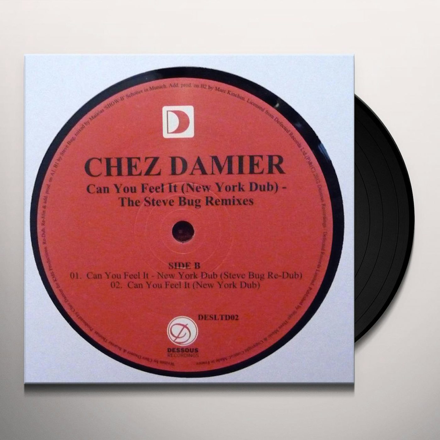 Chez Damier CAN YOU FEEL IT (NEW YORK DUB) / STEVE BUG Vinyl Record