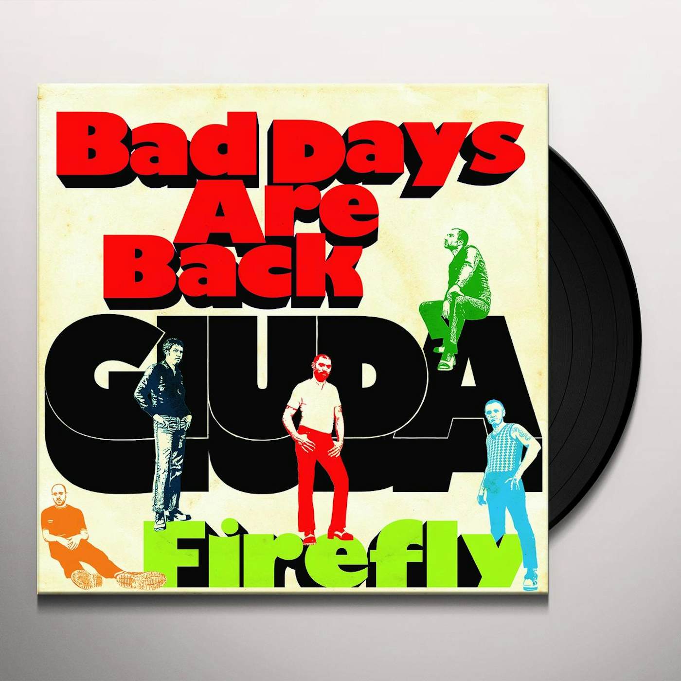 Giuda BAD DAYS ARE BACK Vinyl Record