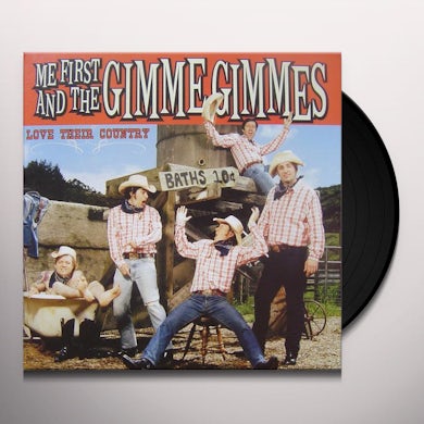 Me First and the Gimme Gimmes Love Their Country Vinyl Record