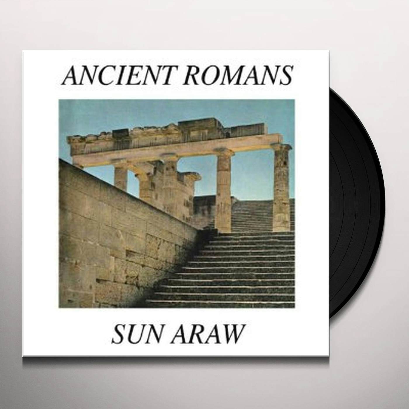 Sun Araw Ancient Romans Vinyl Record