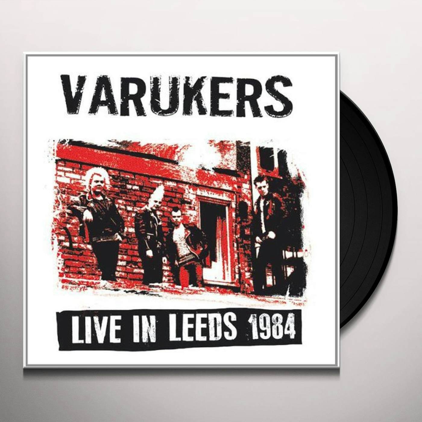 The Varukers Live in Leeds 1984 Vinyl Record