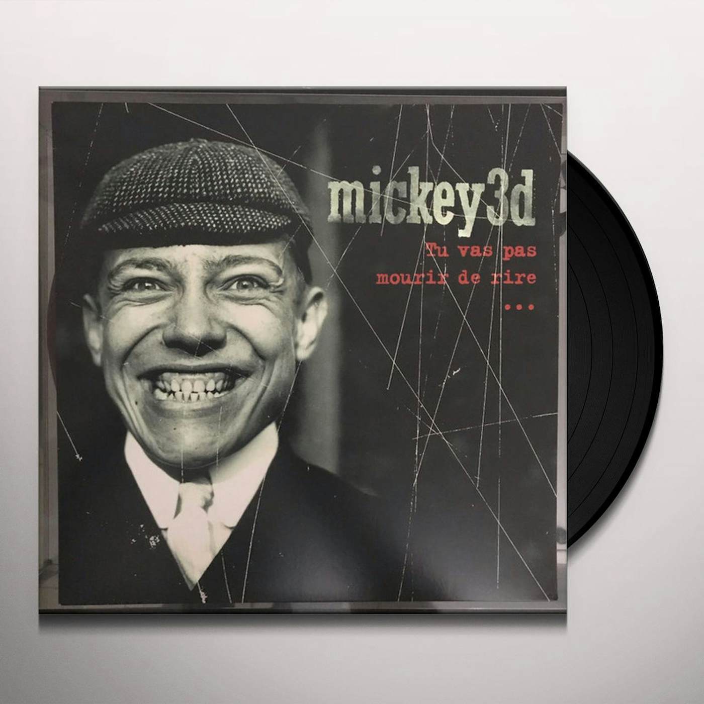 Mickey 3d TU VAS PAS MOURIR DE RIRE (LIMITED COLORED VINYL) Vinyl Record