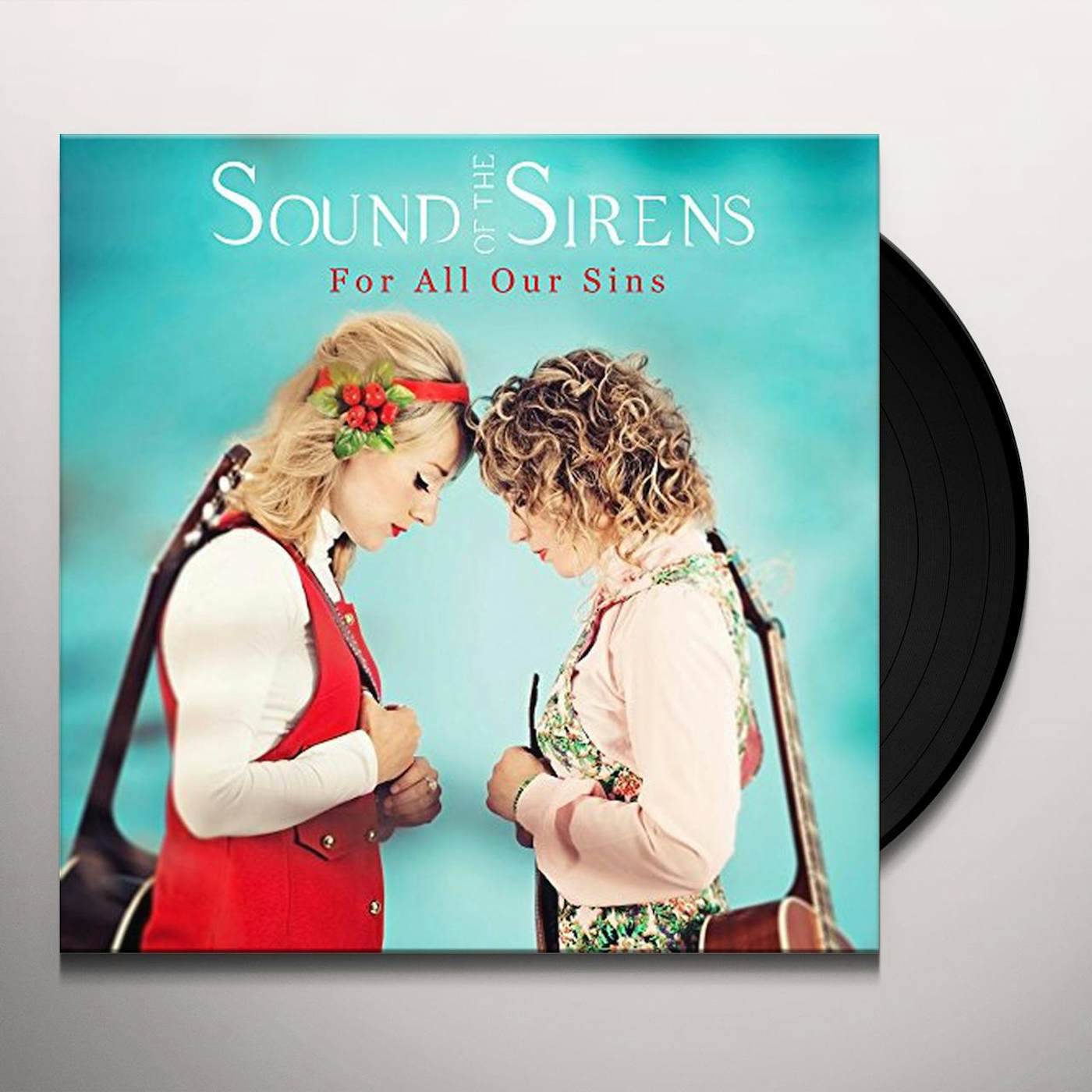 Sound of The Sirens For All Our Sins Vinyl Record