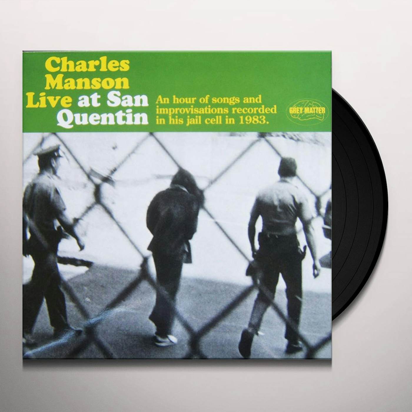 Charles Manson LIVE AT SAN QUENTIN Vinyl Record