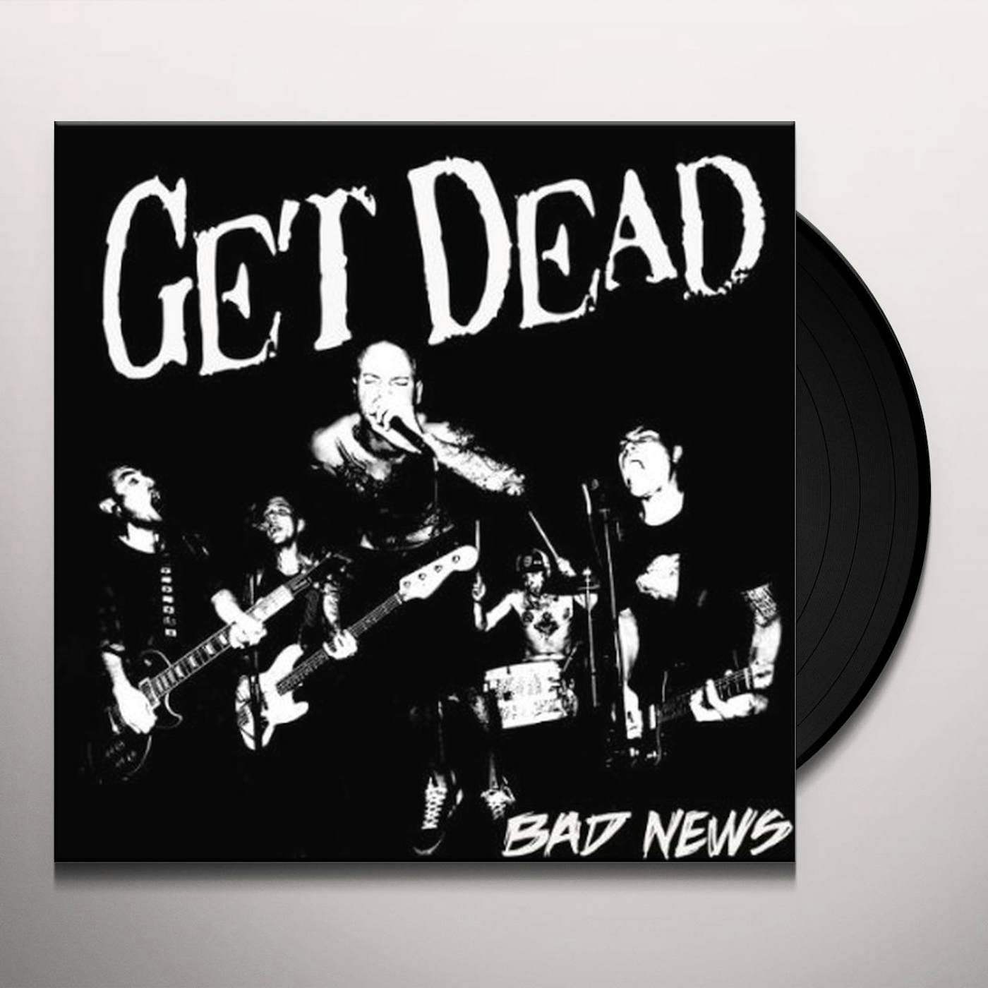 Get Dead Bad News Vinyl Record