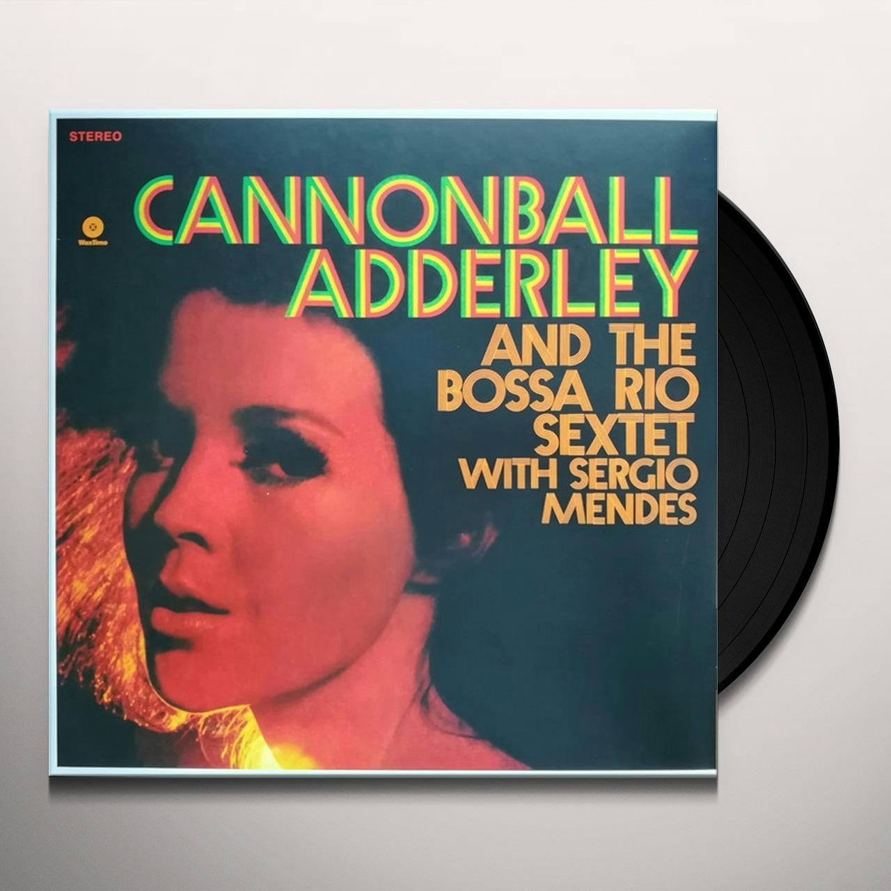 Cannonball Adderley AND THE BOSSA RIO SEXTET WITH SERGIO MENDES