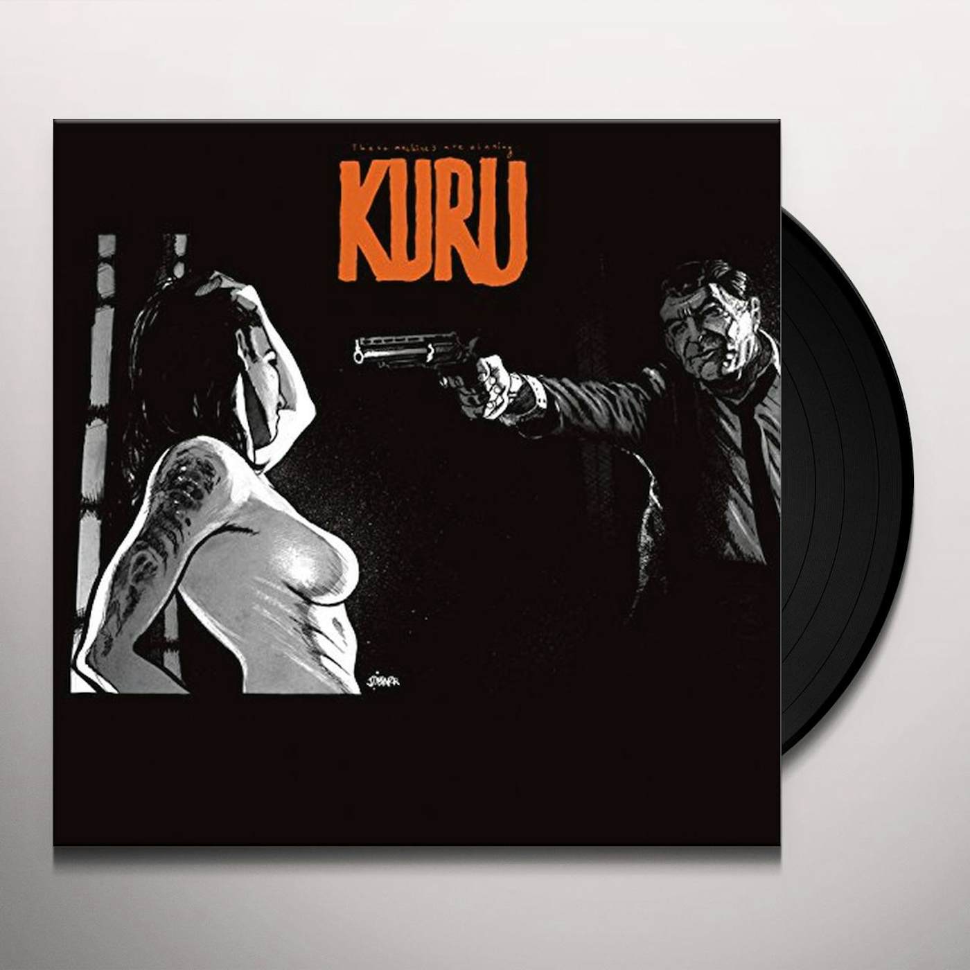 These Machines Are Winning KURU Vinyl Record