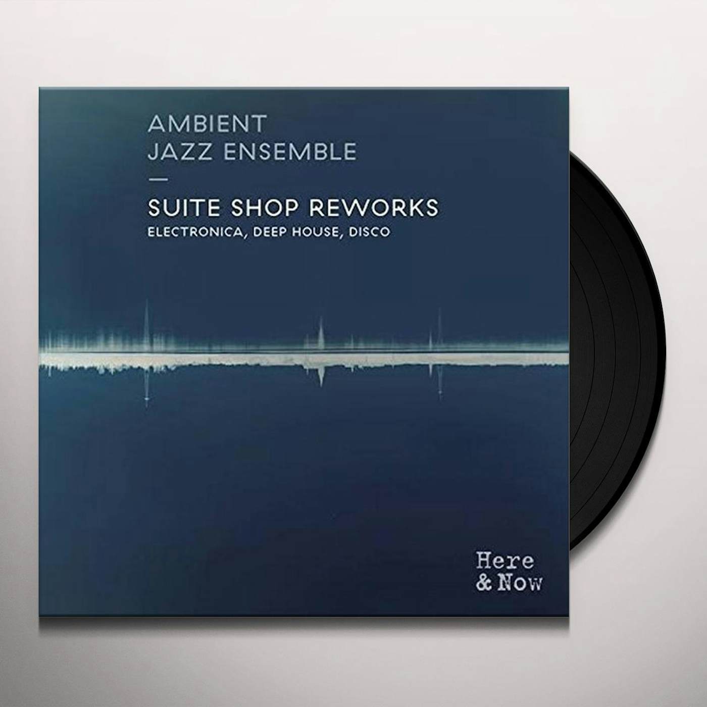 Ambient Jazz Ensemble SUITE SHOP REWORKS Vinyl Record