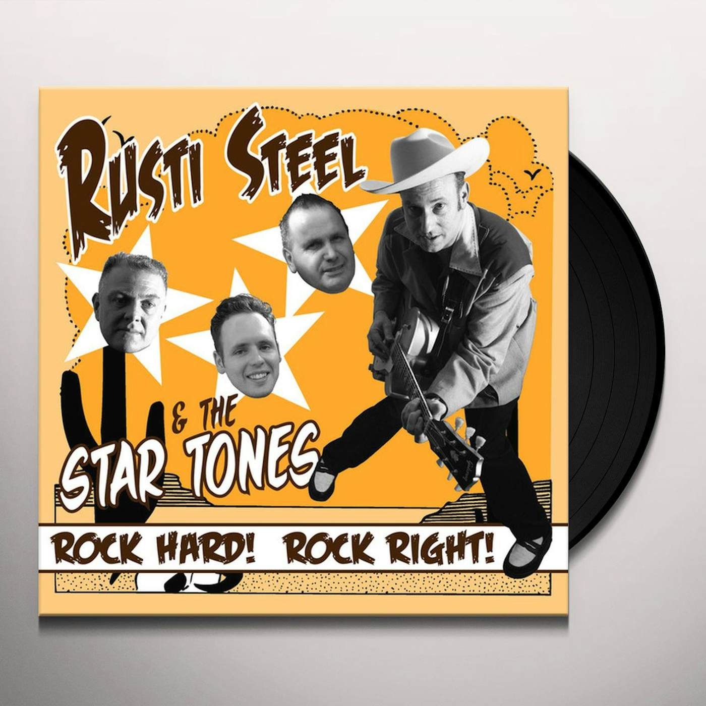 Rusti Steel & The Star Tones ROCK HARD ROCK TIGHT Vinyl Record