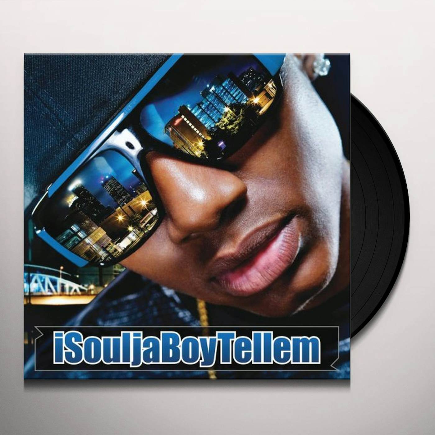 Soulja Boy Tell 'Em ISOULJABOYTELLEM Vinyl Record
