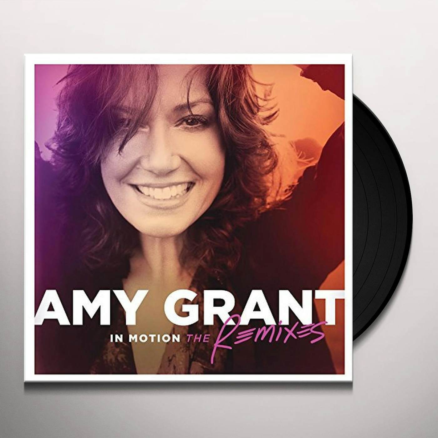 Amy Grant IN MOTION: THE REMIXES Vinyl Record