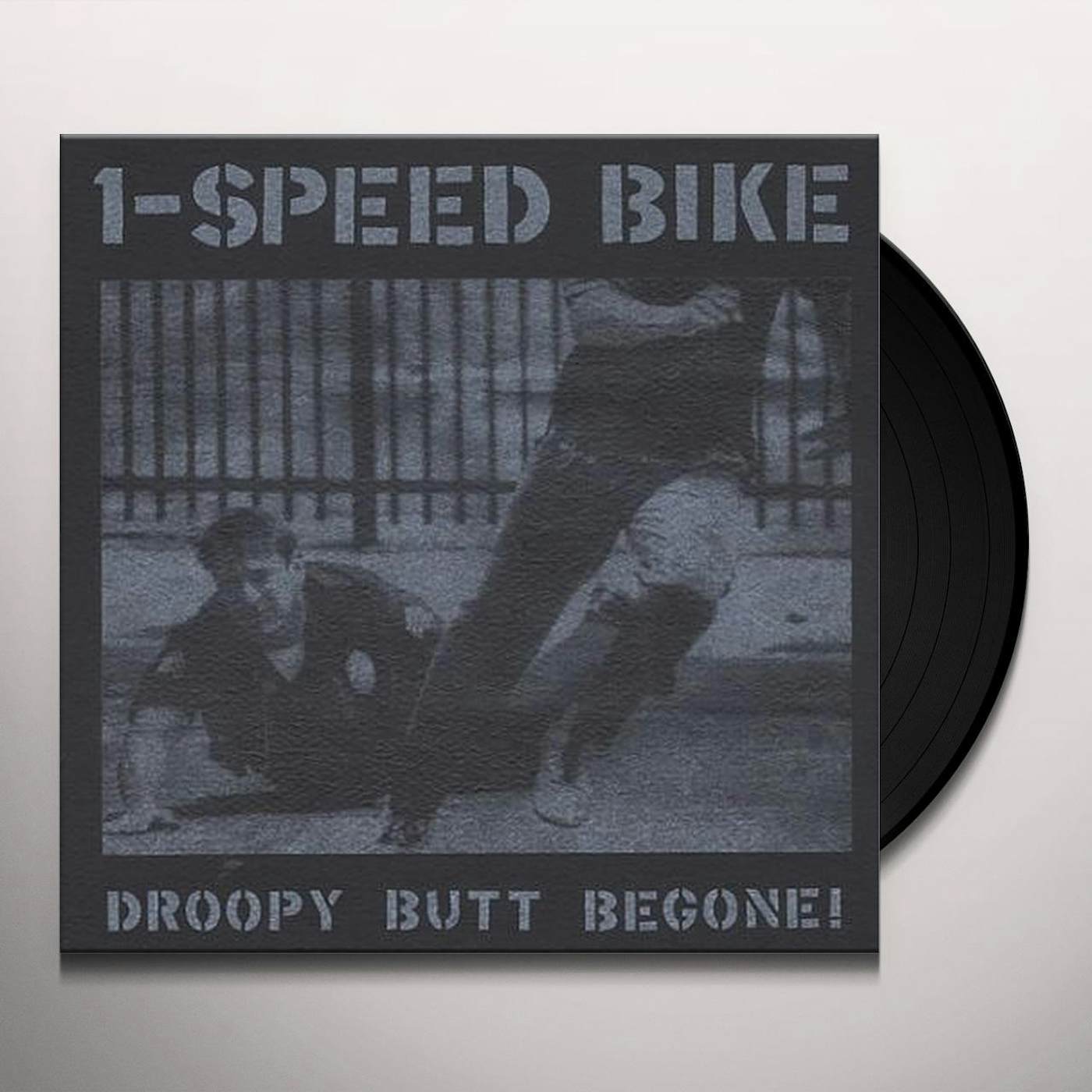 1-Speed Bike DROOPY BUTT BEGONE Vinyl Record