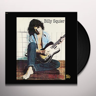 Billy Squier Don't Say No Vinyl Record