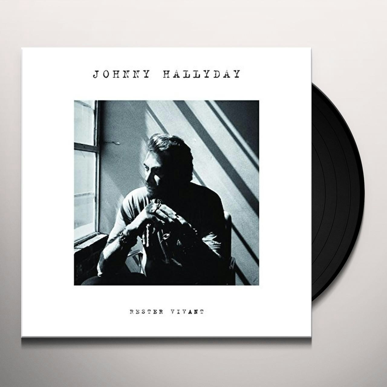 Johnny Hallyday Rester Vivant Vinyl Record