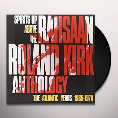 Rahsaan Roland Kirk SPIRITS UP ABOVE: THE ATLANTIC YEARS Vinyl Record