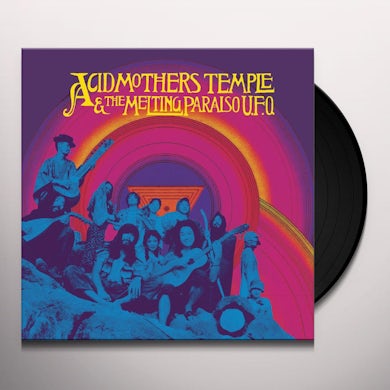 ACID MOTHERS TEMPLE & MELTING PARAISO U.F.O. Vinyl Record