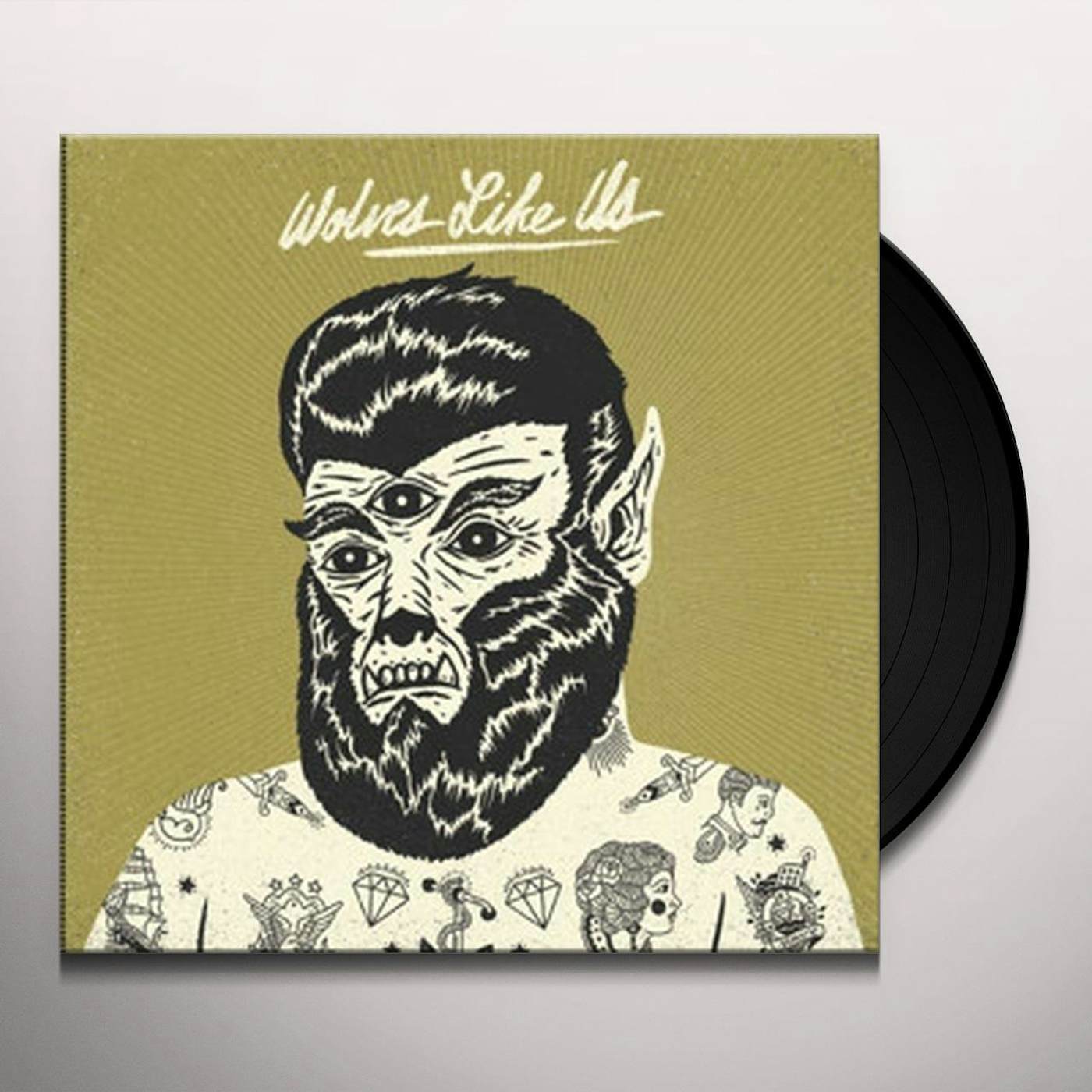 Wolves Like Us GET GONE Vinyl Record