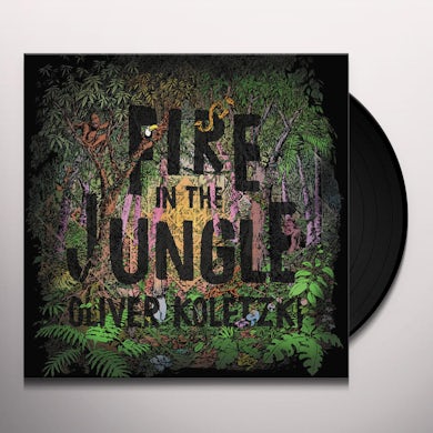 Oliver Koletzki FIRE IN THE JUNGLE Vinyl Record
