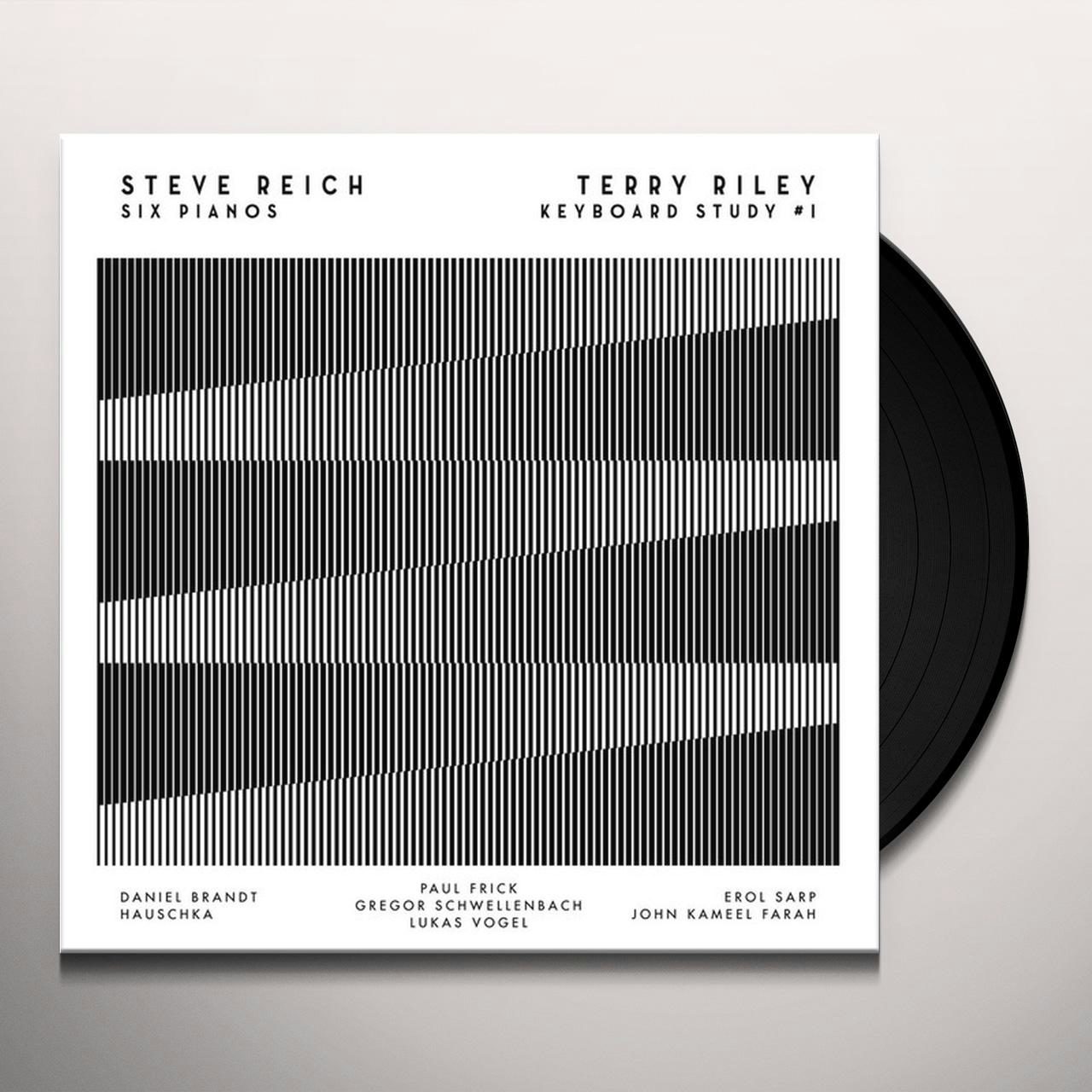 Steve Reich / Terry Riley SIX PIANOS / KEYBOARD STUDY NO.1 Vinyl Record