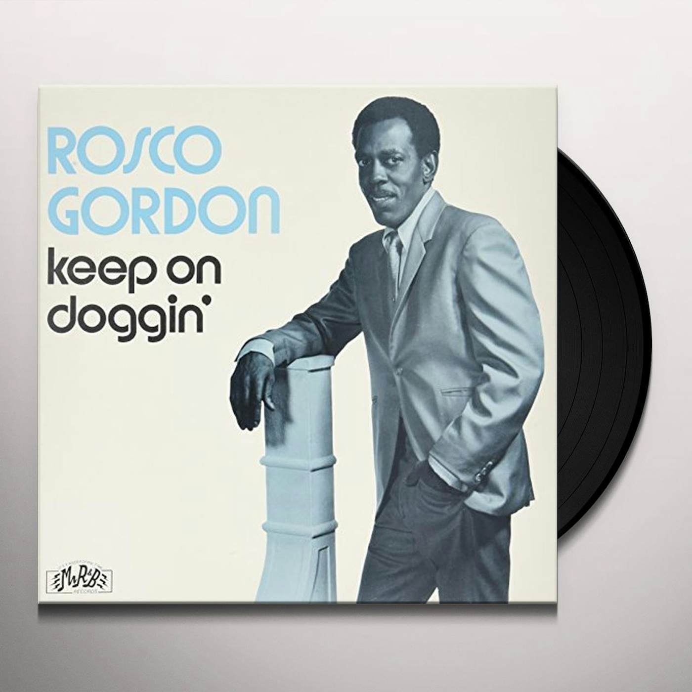Rosco Gordon KEEP ON DOGGIN' Vinyl Record