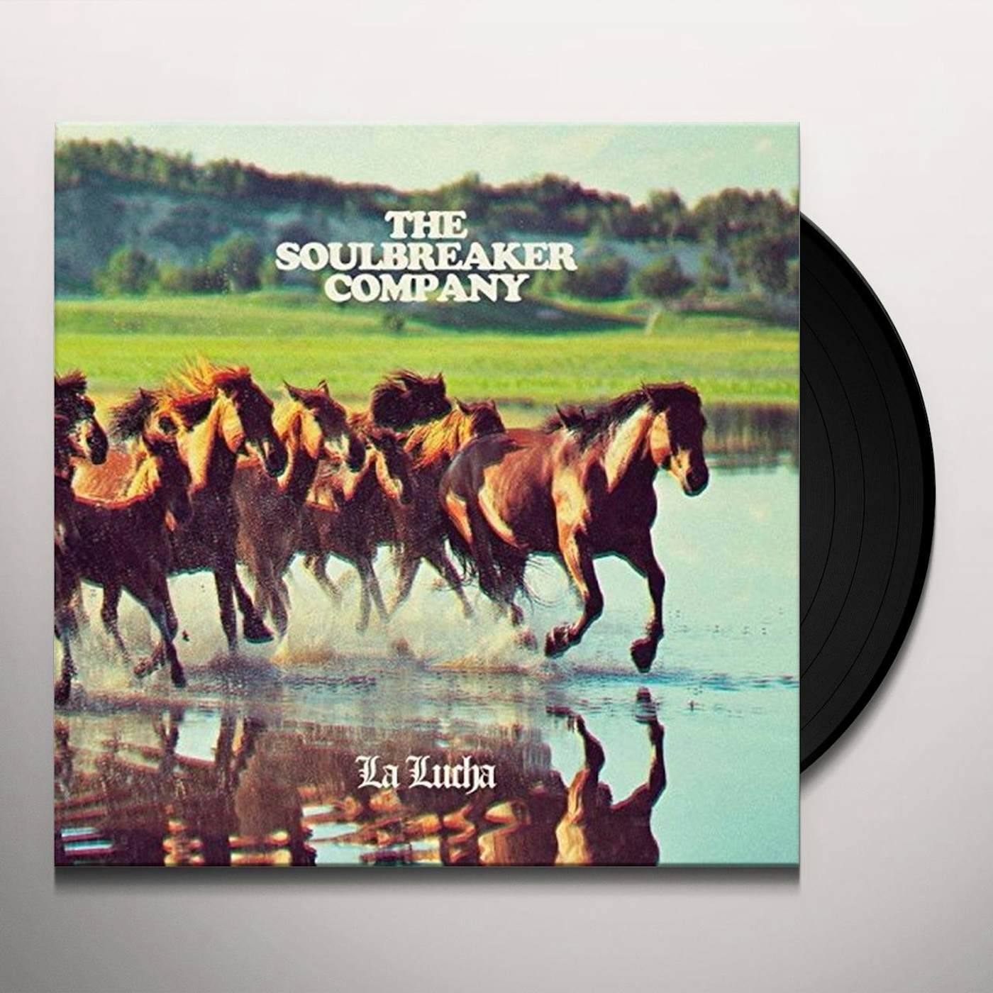 The Soulbreaker Company La Lucha Vinyl Record