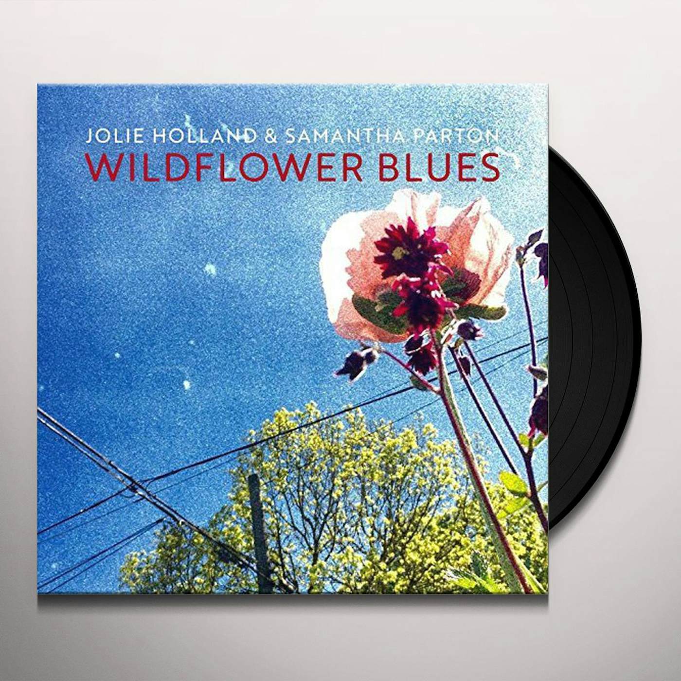 Jolie Holland & Samantha Parton Wildflower Blues Vinyl Record