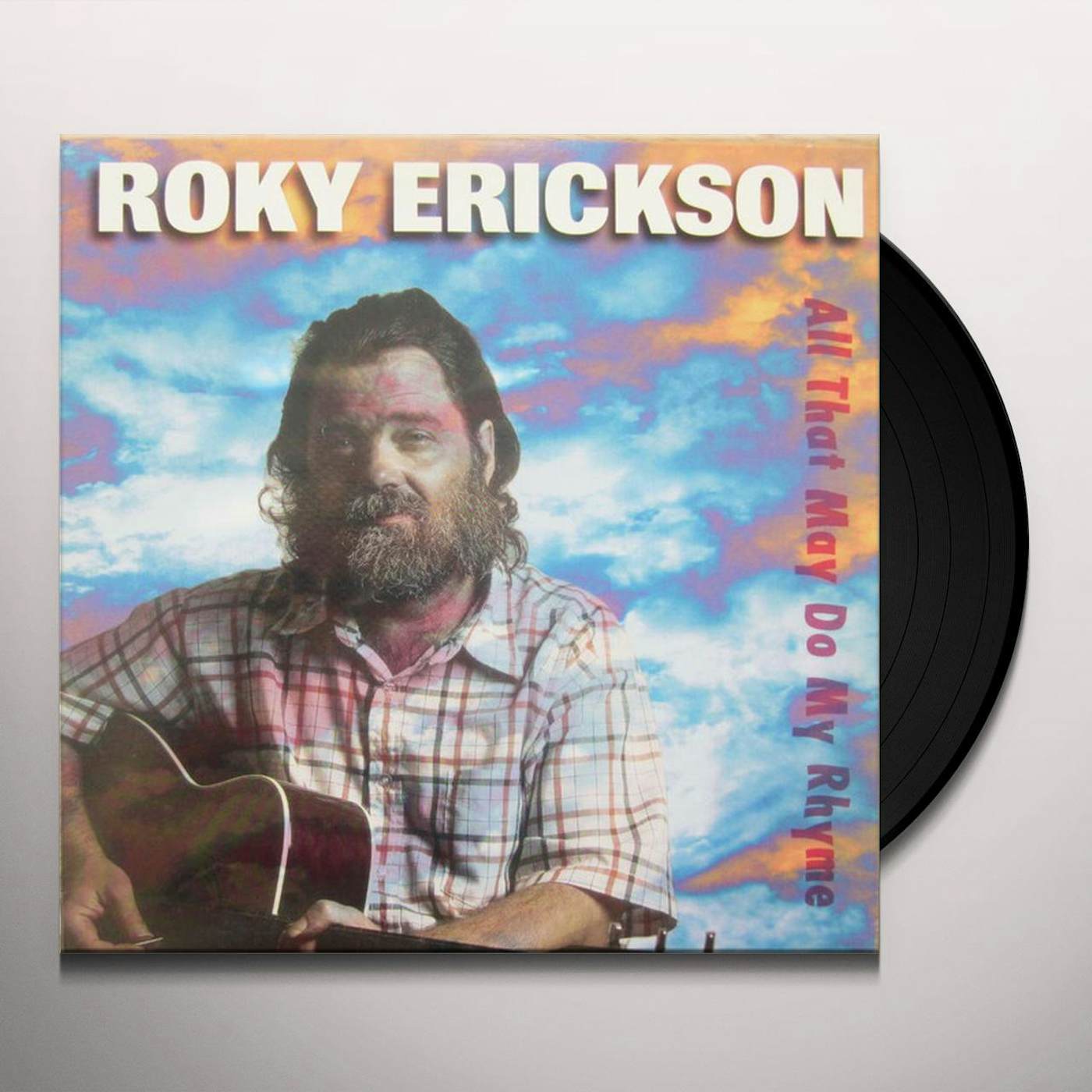 Roky Erickson All That May Do My Rhyme Vinyl Record