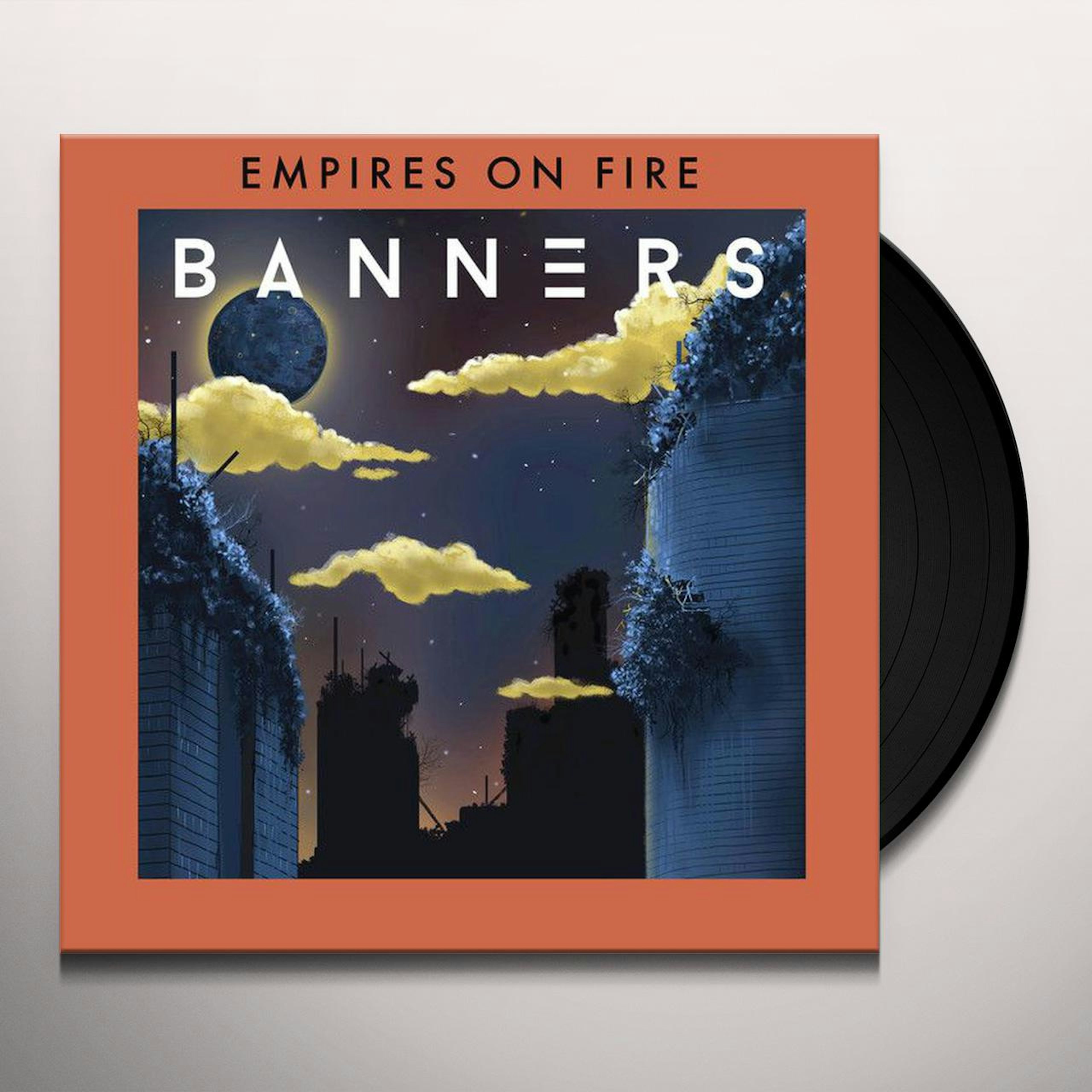 BANNERS / EMPIRES ON FIRE Vinyl Record