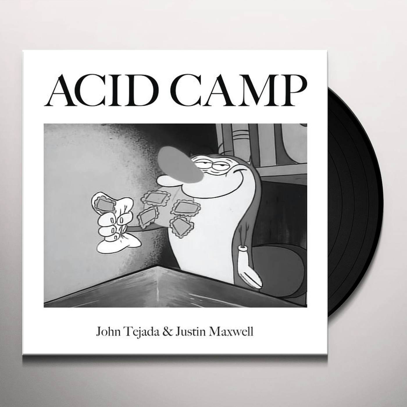 John Tejada & Justin Maxwell I've Got Acid (On My Brain) Vinyl Record