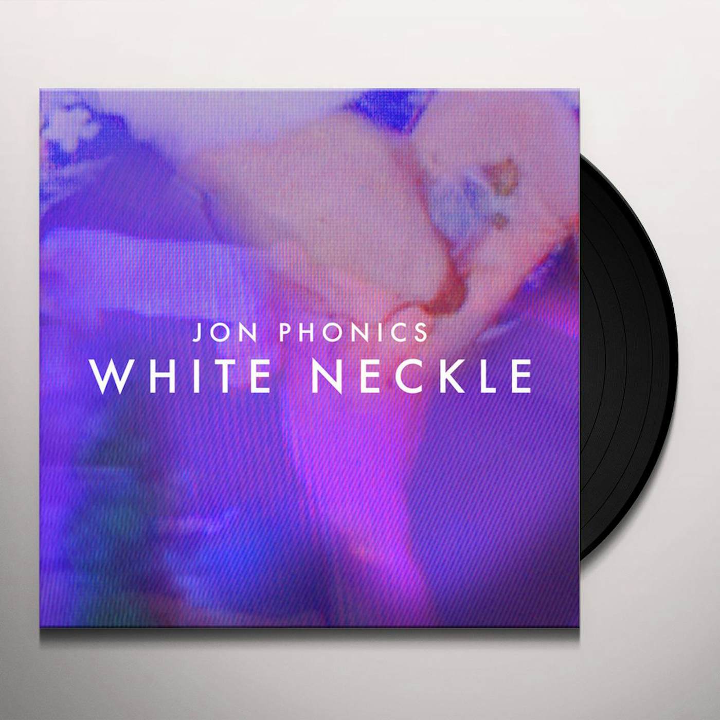 Jon Phonics White Neckle Vinyl Record