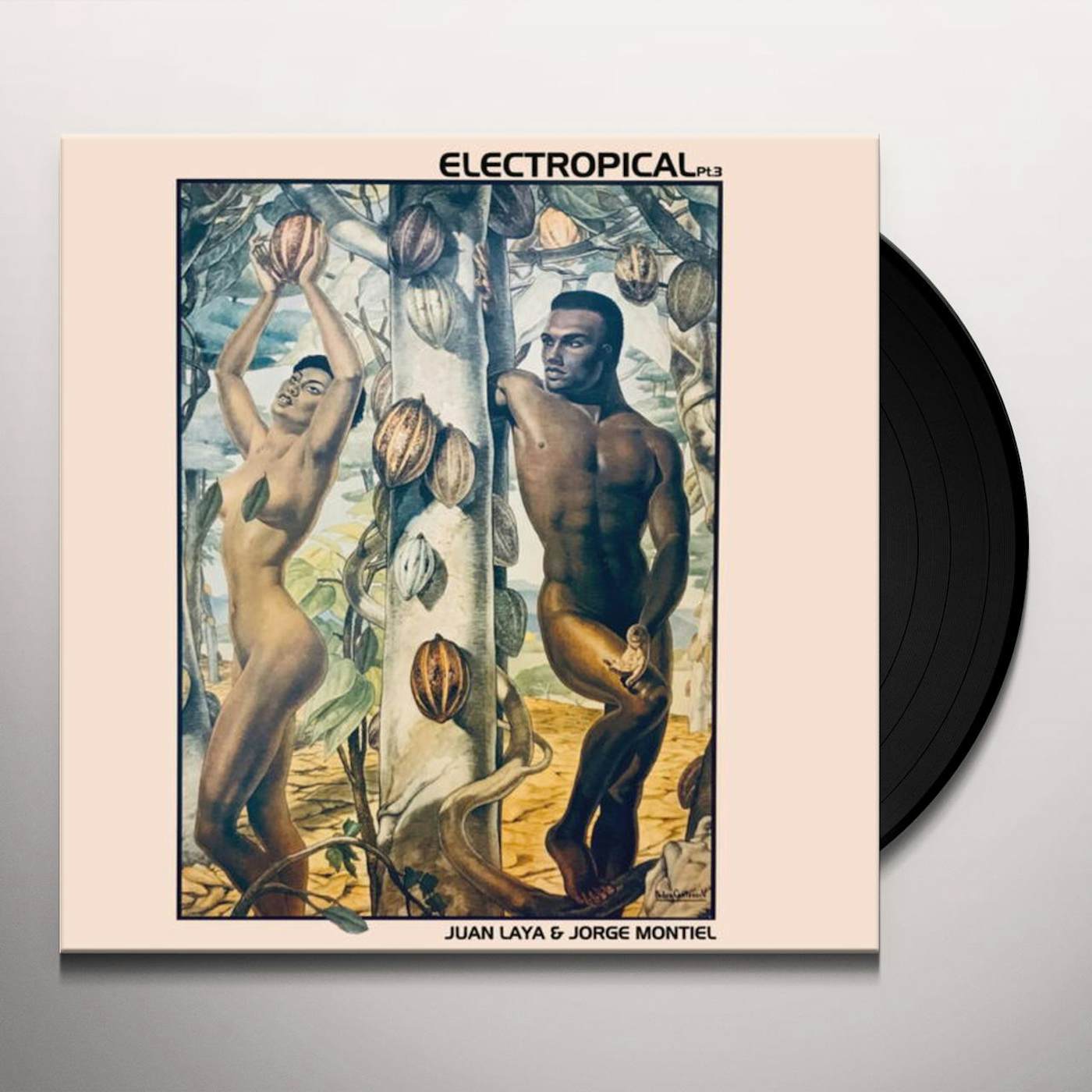 Juan Laya & Jorge Montiel ELECTROPICAL PT 3 Vinyl Record
