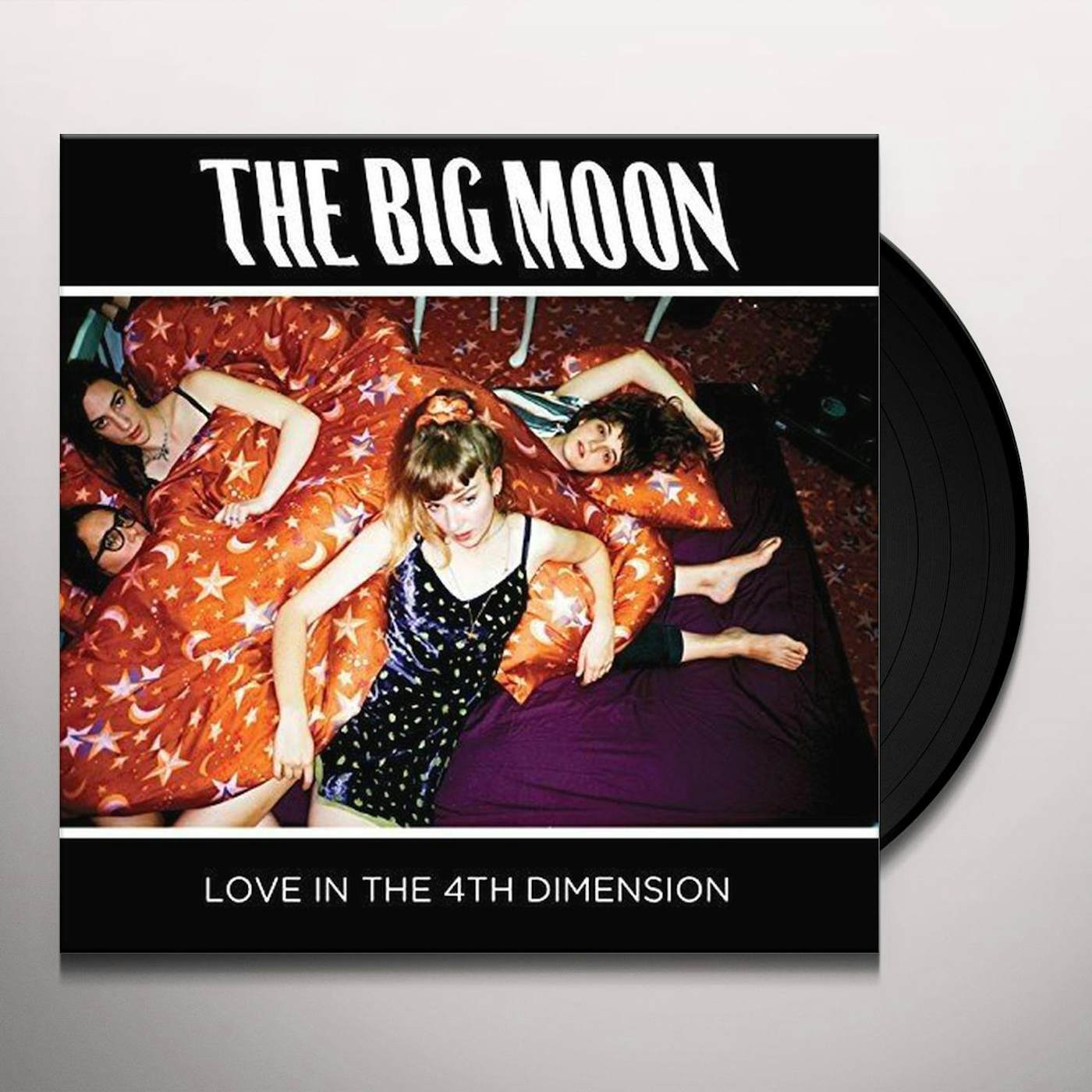 Big Moon Love In The 4th Dimension Vinyl Record