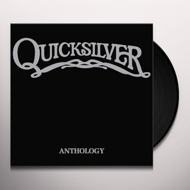 Quicksilver Messenger Service QUICKSILVER ANTHOLOGY Vinyl Record
