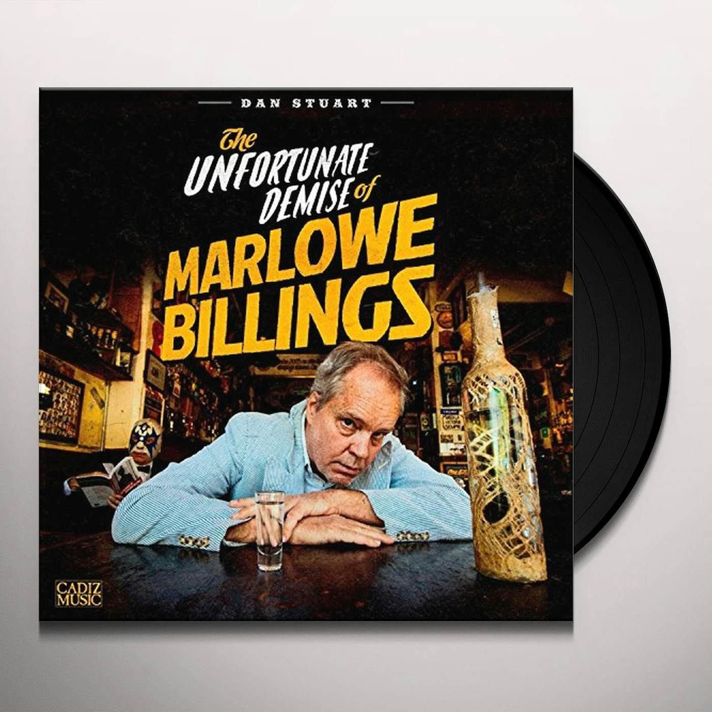 Dan Stuart UNFORTUNATE DEMISE OF MARLOWE BILLINGS Vinyl Record