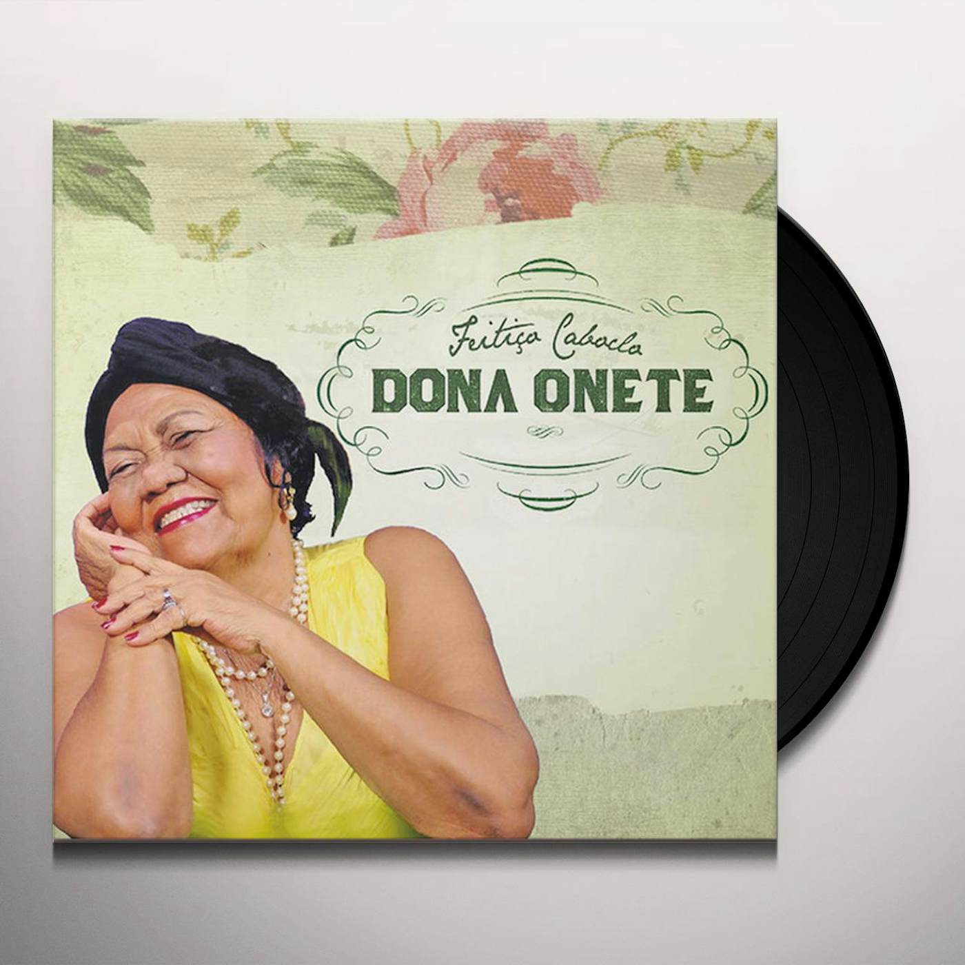 Dona Onete FEITICO CABOCLO Vinyl Record