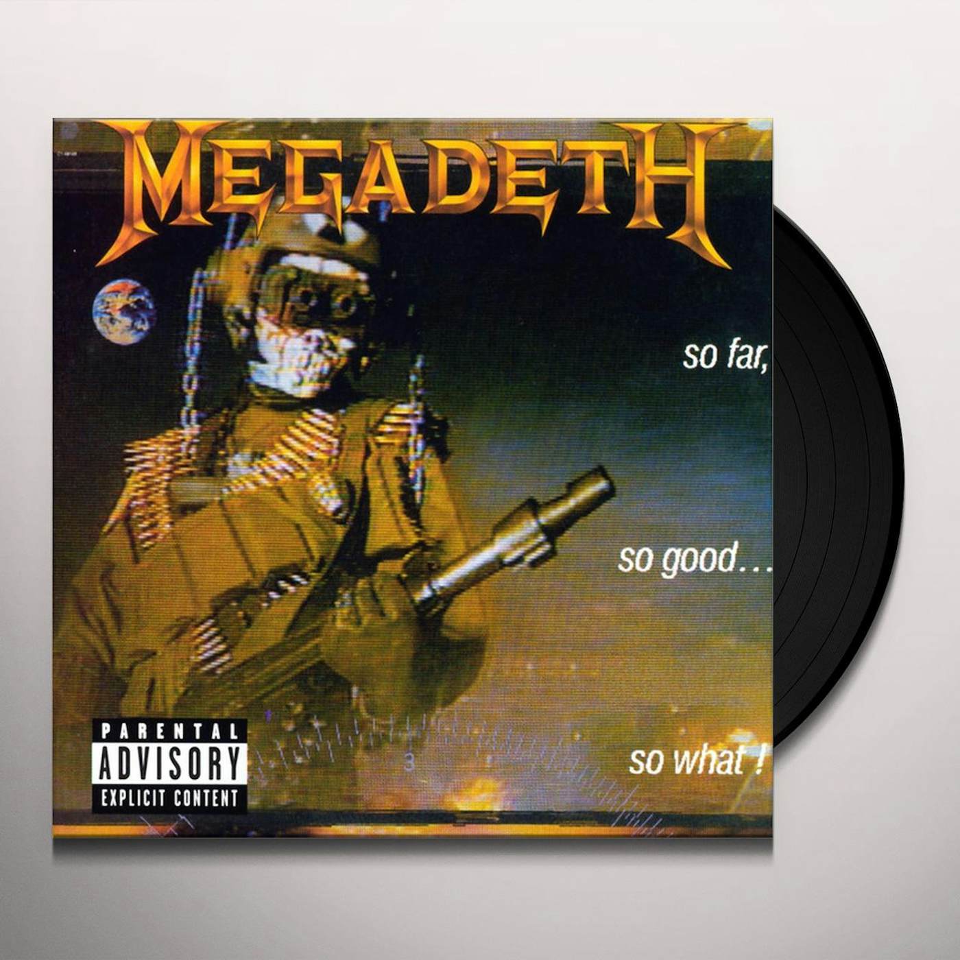 Megadeth SO FAR SO GOOD: SO Vinyl Record