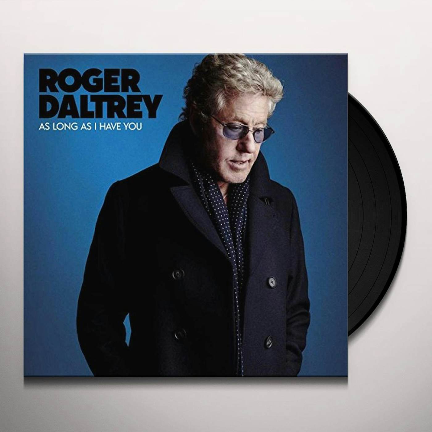 Roger Daltrey AS LONG AS I HAVE YOU Vinyl Record