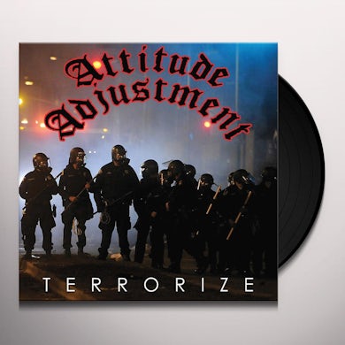 Attitude Adjustment TERRORIZE Vinyl Record