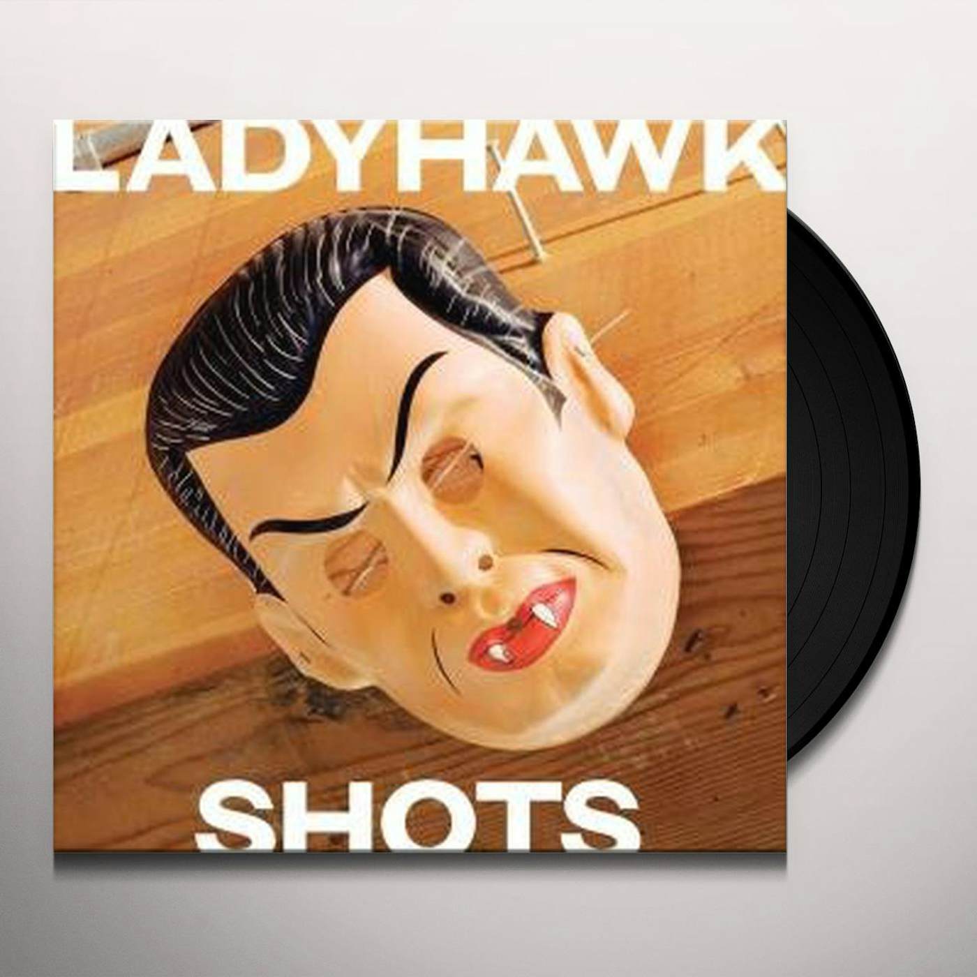 Ladyhawk Shots Vinyl Record